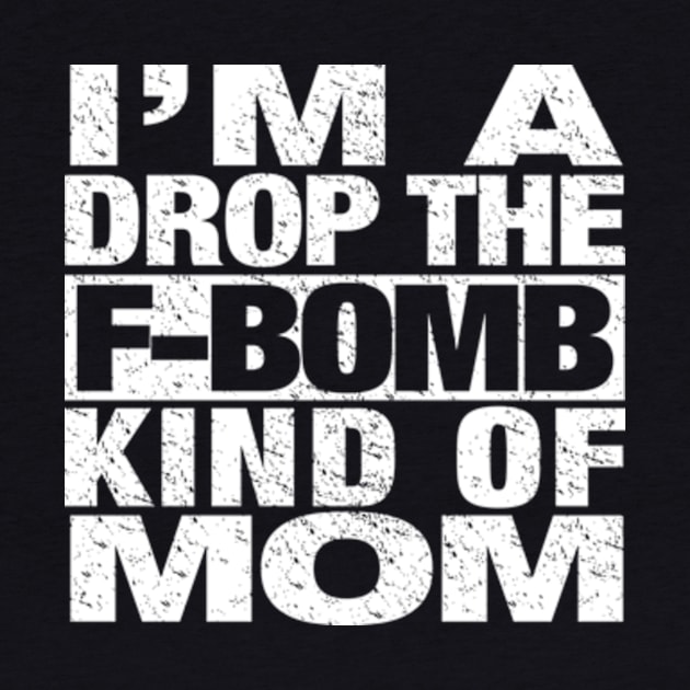 F Bomb Mom by pjsignman